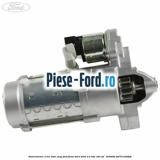 Electromotor 2 KW start stop Ford Focus 2014-2018 2.0 TDCi 150 cai  #F4AA423E17
