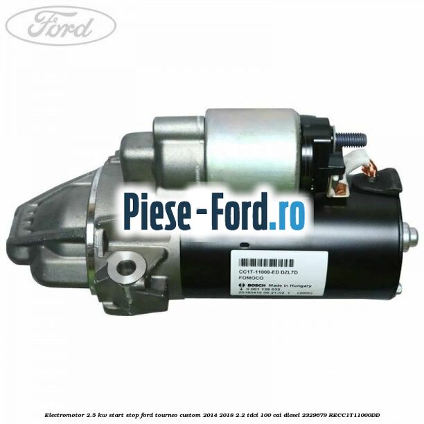 Electromotor Ford Tourneo Custom 2014-2018 2.2 TDCi 100 cai diesel