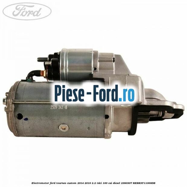 Bucsa fixare electromotor Ford Tourneo Custom 2014-2018 2.2 TDCi 100 cai diesel