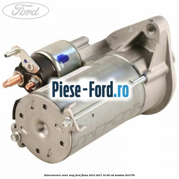 Electromotor start stop Ford Fiesta 2013-2017 1.0 65 cai #7BD52D6B4E