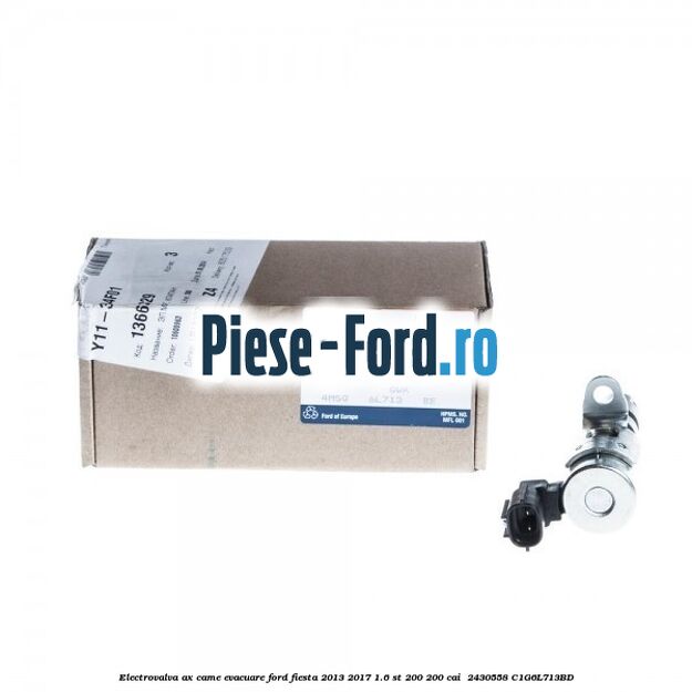 Electrovalva ax came evacuare Ford Fiesta 2013-2017 1.6 ST 200 200 cai  #A25D880477