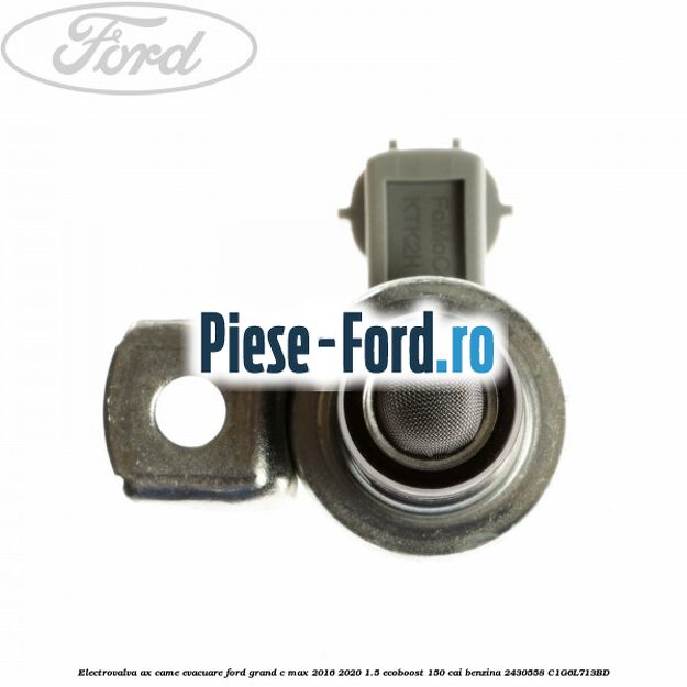 Electrovalva ax came evacuare Ford Grand C-Max 2016-2020 1.5 EcoBoost 150 cai benzina #F3852FC550