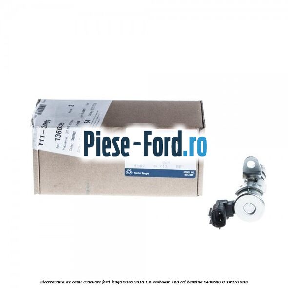 Electrovalva ax came evacuare Ford Kuga 2016-2018 1.5 EcoBoost 150 cai benzina #A23D8CE188