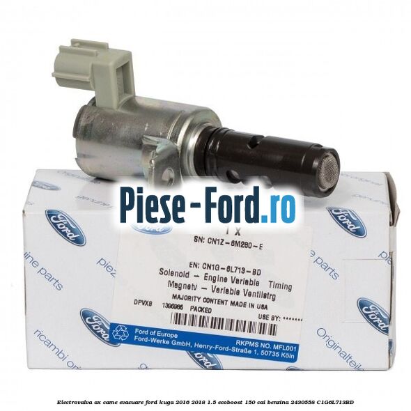 Electrovalva ax came evacuare Ford Kuga 2016-2018 1.5 EcoBoost 150 cai benzina #A23D8CE188