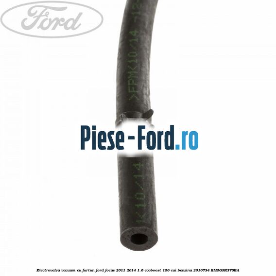 Electrovalva vacuum cu furtun Ford Focus 2011-2014 1.6 EcoBoost 150 cai #CD5FD90459 Electrovalva vacuum cu furtun Ford Focus 2011-2014 1.6 EcoBoost 150 cai benzina #CD5FD90459