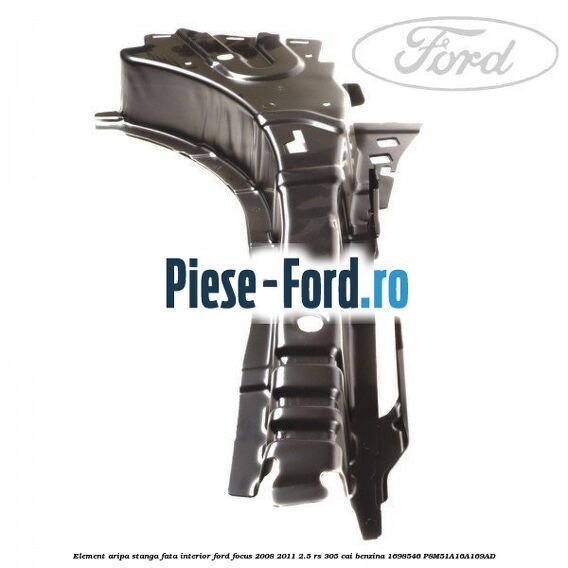 Element aripa dreapta spate, interior carenaj Ford Focus 2008-2011 2.5 RS 305 cai benzina
