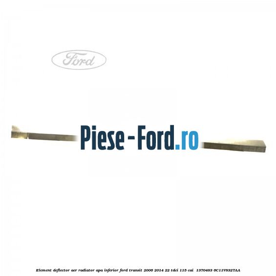 Element deflector aer radiator apa inferior Ford Transit 2006-2014 2.2 TDCi 115 cai #D5980A06BD