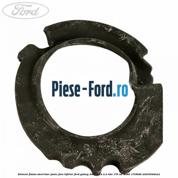 Element flansa amortizor punte fata inferior Ford Galaxy 2007-2014 2.2 TDCi 175 cai diesel
