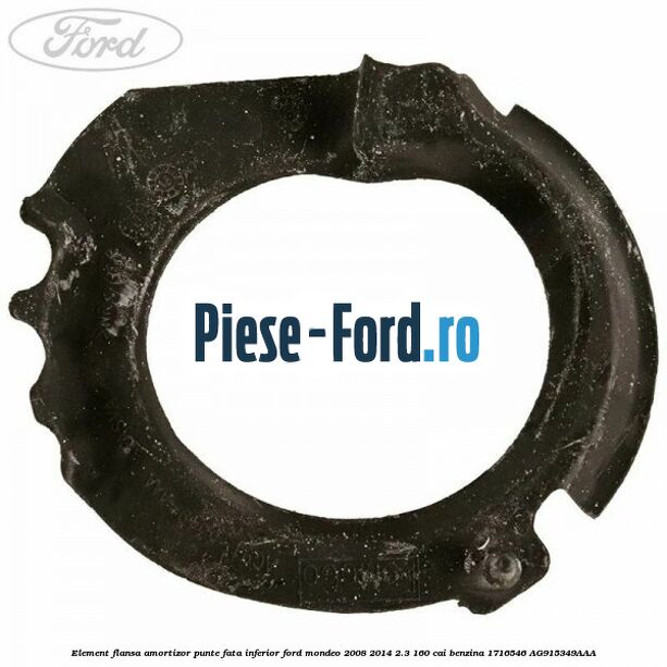 Element flansa amortizor punte fata inferior Ford Mondeo 2008-2014 2.3 160 cai benzina #7651E356E6