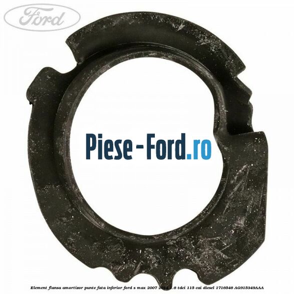 Element flansa amortizor punte fata inferior Ford S-Max 2007-2014 1.6 TDCi 115 cai diesel #AE53DBC815