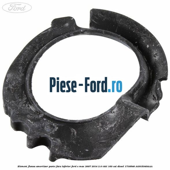 Element flansa amortizor punte fata inferior Ford S-Max 2007-2014 2.0 TDCi 163 cai diesel
