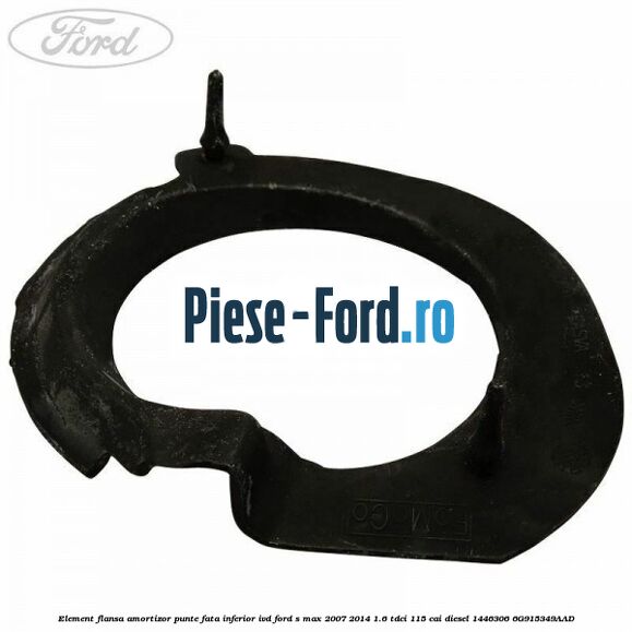 Element flansa amortizor punte fata inferior IVD Ford S-Max 2007-2014 1.6 TDCi 115 cai diesel