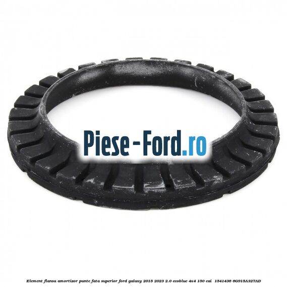 Element flansa amortizor punte fata superior Ford Galaxy 2015-2023 2.0 EcoBlue 4x4 150 cai  #94B7F99708