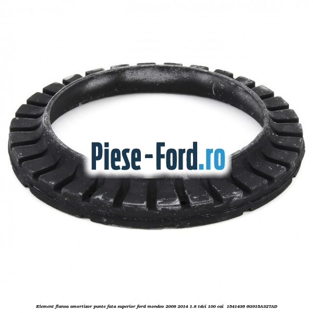 Element flansa amortizor punte fata superior Ford Mondeo 2008-2014 1.8 TDCi 100 cai  #8F85861CAA