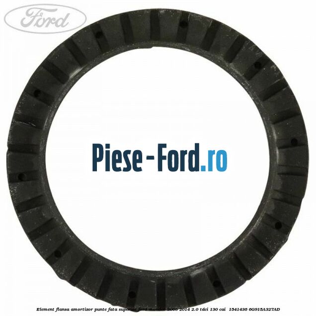 Element flansa amortizor punte fata superior Ford Mondeo 2008-2014 2.0 TDCi 130 cai  #78B8B0CD20