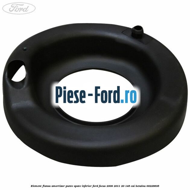 Element flansa amortizor punte spate inferior Ford Focus 2008-2011 2.0 145 cai #B53854FF2C