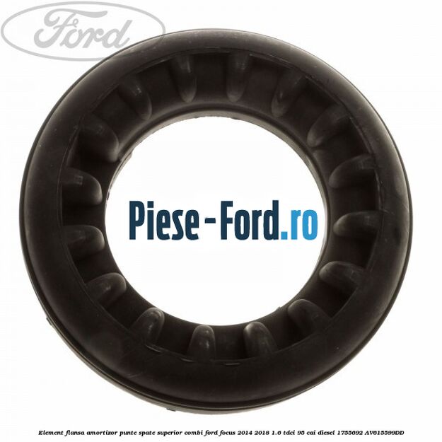 Element flansa amortizor punte spate superior Ford Focus 2014-2018 1.6 TDCi 95 cai diesel