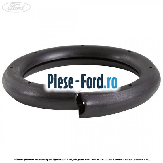 Element frictiune arc punte spate inferior 3/5 4 usi Ford Focus 1998-2004 ST170 173 cai benzina #832437DD53