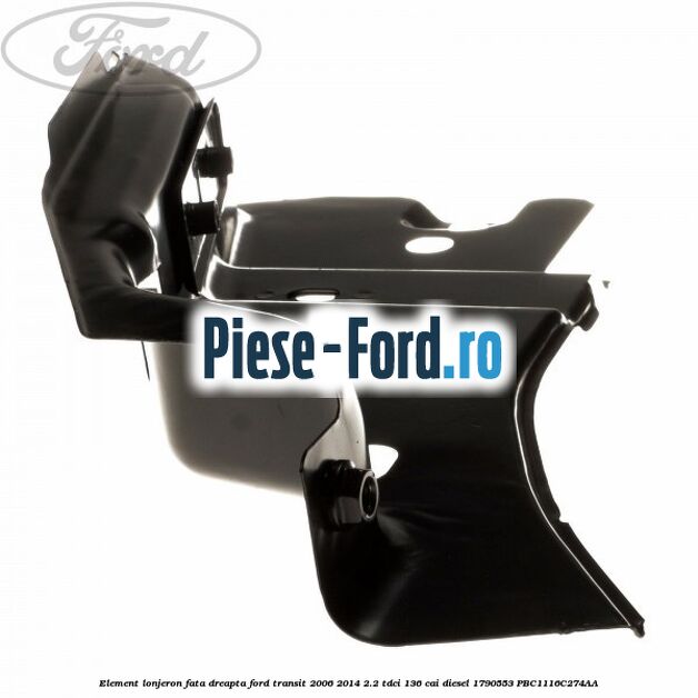 Element lonjeron fata dreapta Ford Transit 2006-2014 2.2 TDCi 136 cai diesel #FD03CF16B8