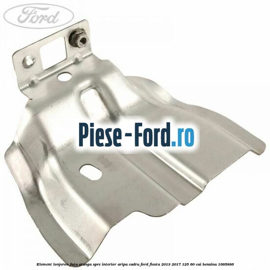 Element lonjeron fata stanga spre interior aripa cadru Ford Fiesta 2013-2017 1.25 60 cai #3420BF0CFB