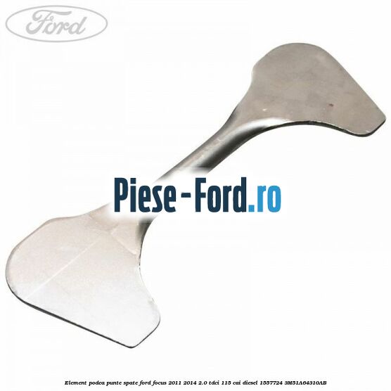 Element podea punte spate Ford Focus 2011-2014 2.0 TDCi 115 cai diesel
