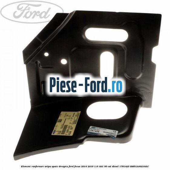 Element lonjeron fata stanga, spre interior aripa cadru Ford Focus 2014-2018 1.6 TDCi 95 cai diesel