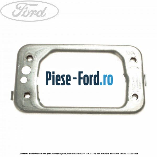 Element podea punte spate stanga, legatura tractare Ford Fiesta 2013-2017 1.6 Ti 105 cai benzina