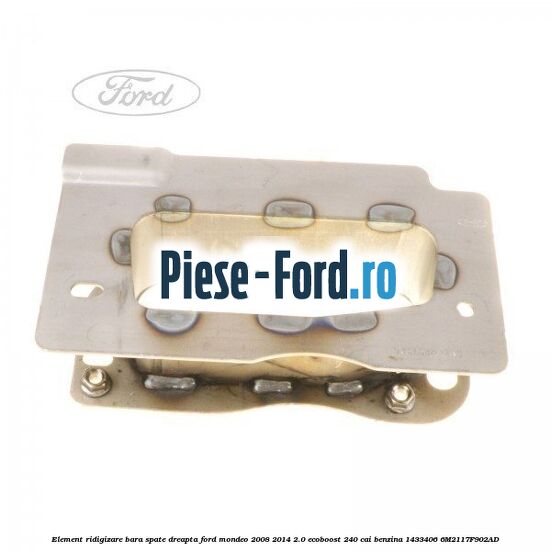 Element ridigizare bara spate dreapta Ford Mondeo 2008-2014 2.0 EcoBoost 240 cai benzina