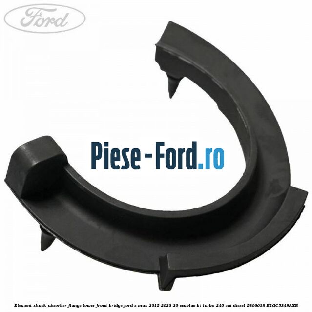 Element shock absorber flange lower front bridge Ford S-Max 2015-2023 2.0 EcoBlue Bi-Turbo 240 cai #94779438CD