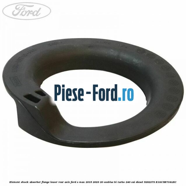 Element shock absorber flange lower rear axle Ford S-Max 2015-2023 2.0 EcoBlue Bi-Turbo 240 cai #FF5F3C2B3D