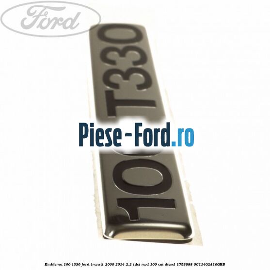 Emblema 100 T330 Ford Transit 2006-2014 2.2 TDCi RWD 100 cai diesel #D0DCE5E10C