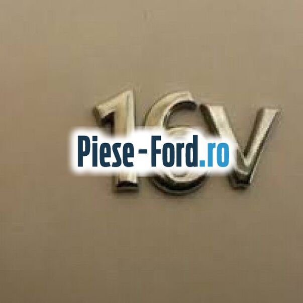 Emblema 16 V crom Ford Escort 1990-1995 1.3 60 cai  #6DE2F0C4E1