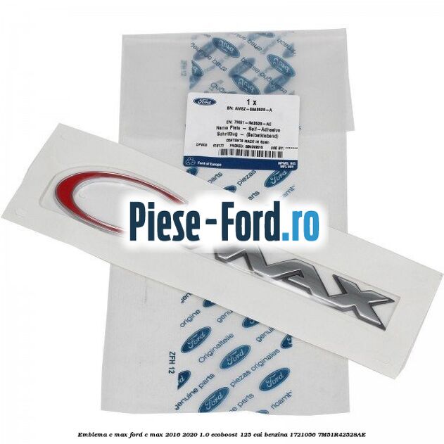 Emblema C-MAX Ford C-Max 2016-2020 1.0 EcoBoost 125 cai benzina #998416D674