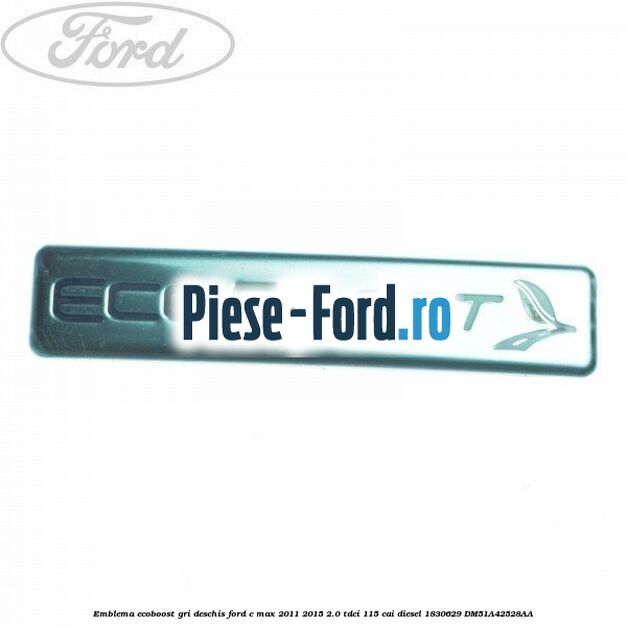 Emblema C-MAX Ford C-Max 2011-2015 2.0 TDCi 115 cai diesel