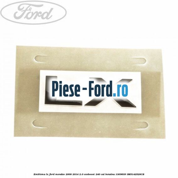 Emblema GHIA X spate Ford Mondeo 2008-2014 2.0 EcoBoost 240 cai benzina