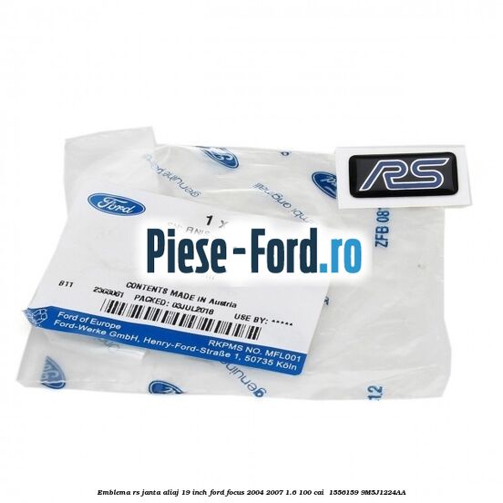 Emblema RS janta aliaj 19 inch Ford Focus 2004-2007 1.6 100 cai  #1FDF90F15B
