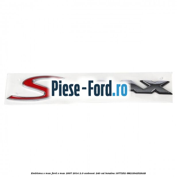 Emblema GHIA X spate Ford S-Max 2007-2014 2.0 EcoBoost 240 cai benzina