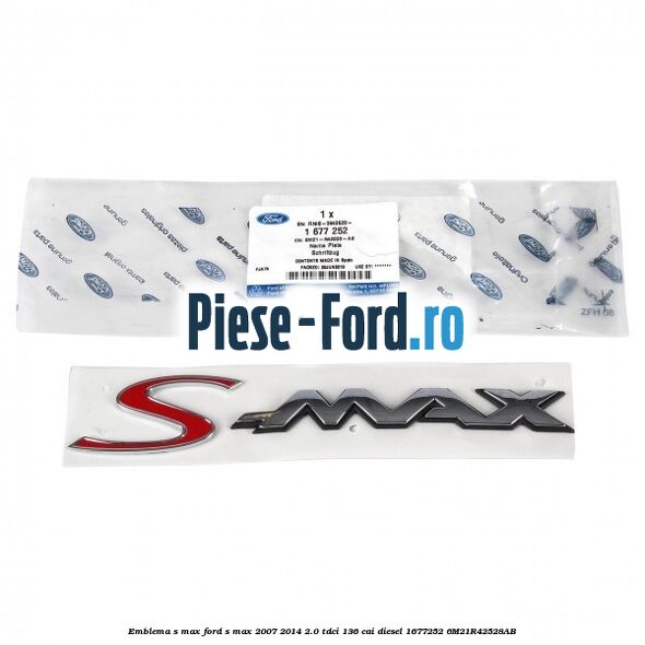 Emblema S-MAX Ford S-Max 2007-2014 2.0 TDCi 136 cai diesel