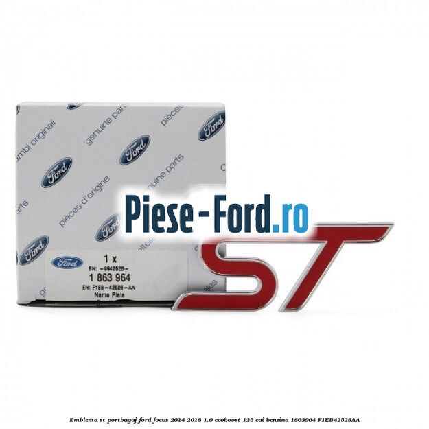 Emblema ST portbagaj Ford Focus 2014-2018 1.0 EcoBoost 125 cai benzina #60FE5D7B4D
