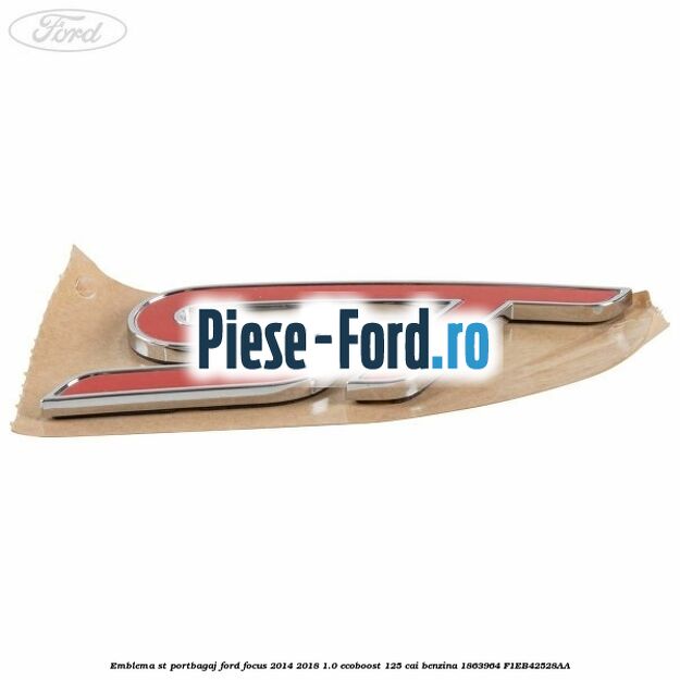 Emblema ST portbagaj Ford Focus 2014-2018 1.0 EcoBoost 125 cai benzina #60FE5D7B4D