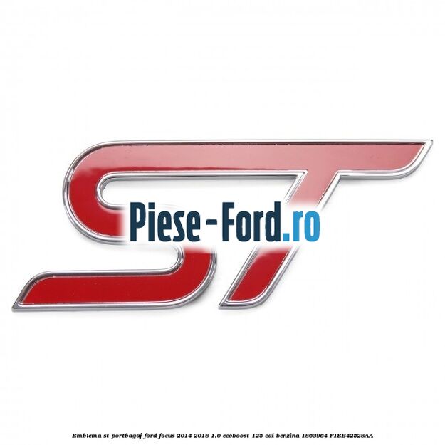 Emblema ST portbagaj Ford Focus 2014-2018 1.0 EcoBoost 125 cai benzina #60FE5D7B4D