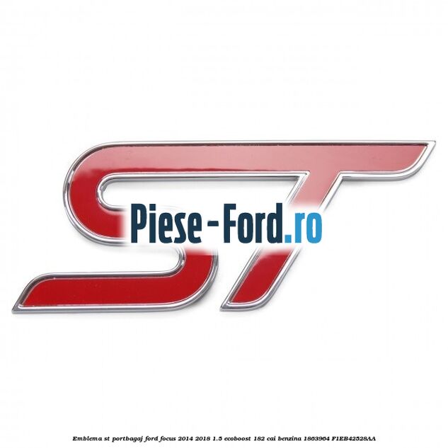 Emblema Ford, bara fata Ford Focus 2014-2018 1.5 EcoBoost 182 cai benzina