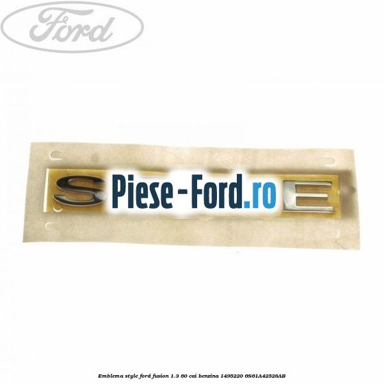 Emblema SPORT Ford Fusion 1.3 60 cai benzina