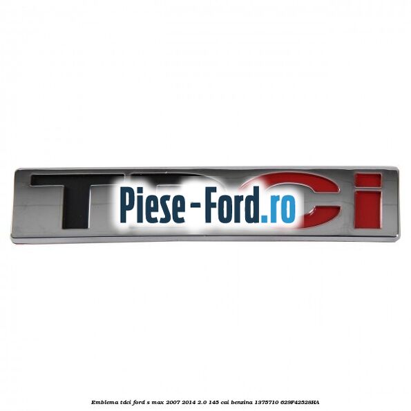 Emblema S-MAX Ford S-Max 2007-2014 2.0 145 cai benzina