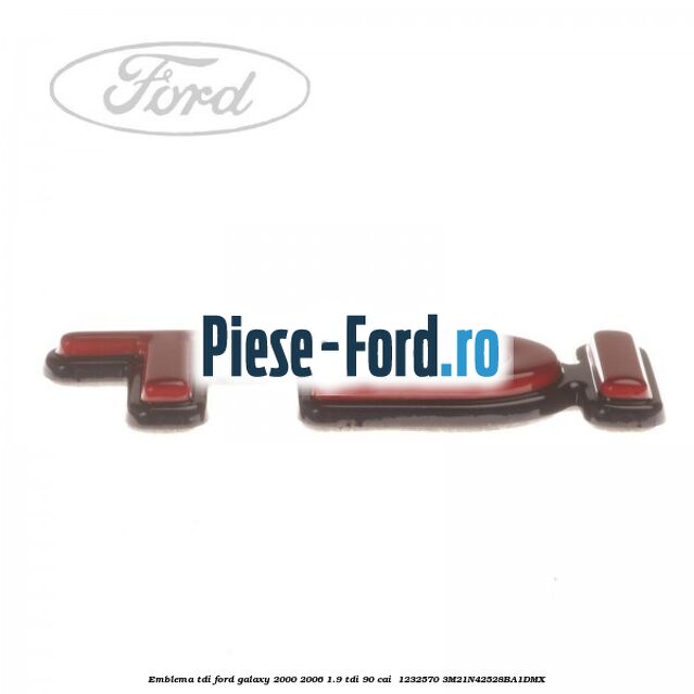 Emblema TDi Ford Galaxy 2000-2006 1.9 TDI 90 cai  #EC767B7A74