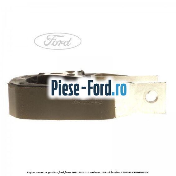 Engine mount at gearbox Ford Focus 2011-2014 1.0 EcoBoost 125 cai benzina #65EB193776