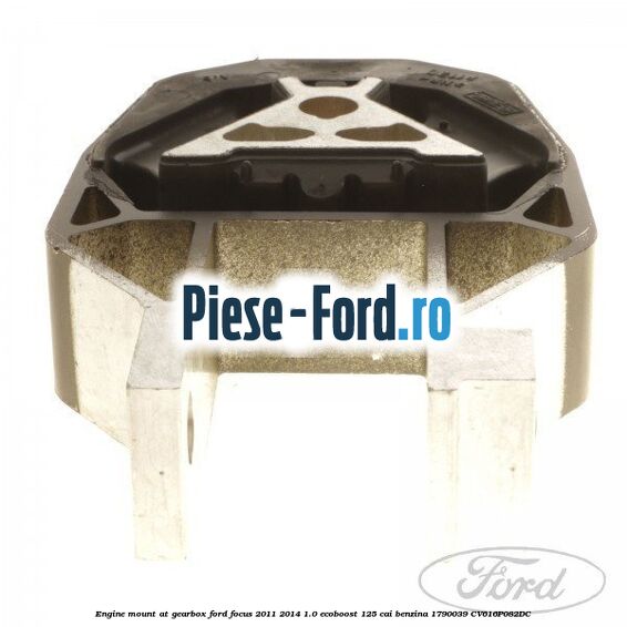 Engine mount at gearbox Ford Focus 2011-2014 1.0 EcoBoost 125 cai benzina #65EB193776