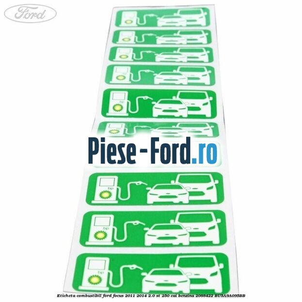 Eticheta Combustibil Ford Focus 2011-2014 2.0 ST 250 cai benzina #6A079E77DA