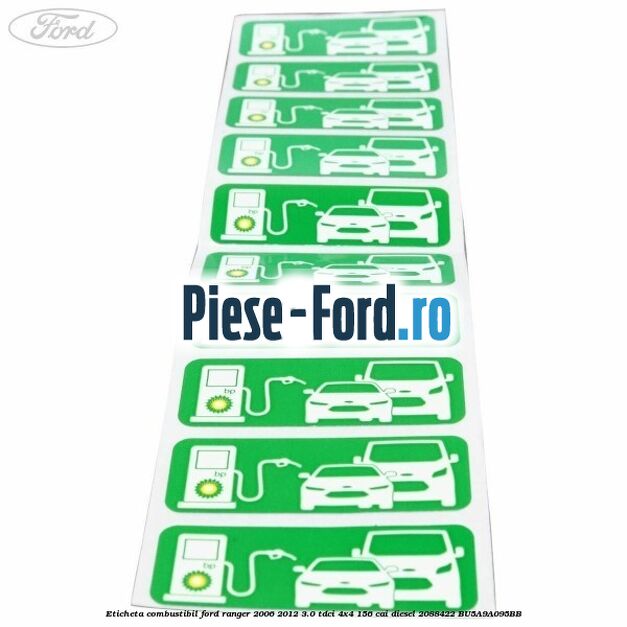 Eticheta Combustibil Ford Ranger 2006-2012 3.0 TDCi 4x4 156 cai diesel #1BBEB8BC93