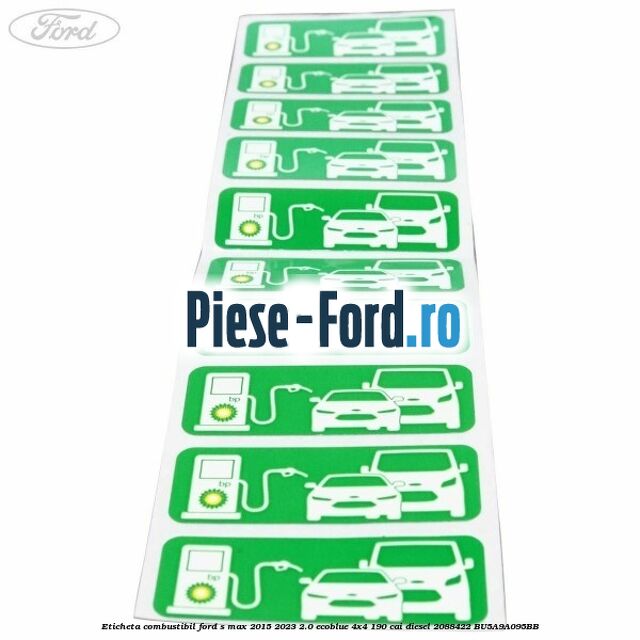 Eticheta Combustibil Ford S-Max 2015-2023 2.0 EcoBlue 4x4 190 cai diesel #AC667C32AC